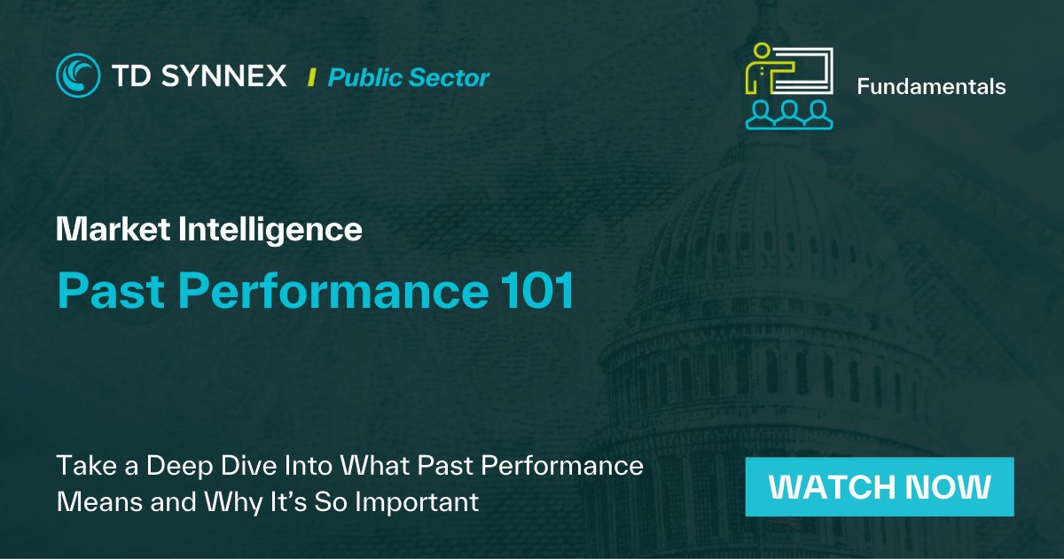 TD_SYNNEX_PS's tweet image. A #FundamentalTraining launched on the #MarketIntelligence Portal: Past Performance 101. Dive into the different evaluation methods used in #pastperformance and explore strategies for achieving positive outcomes. #govcon #publicsector bit.ly/3CpcpGx