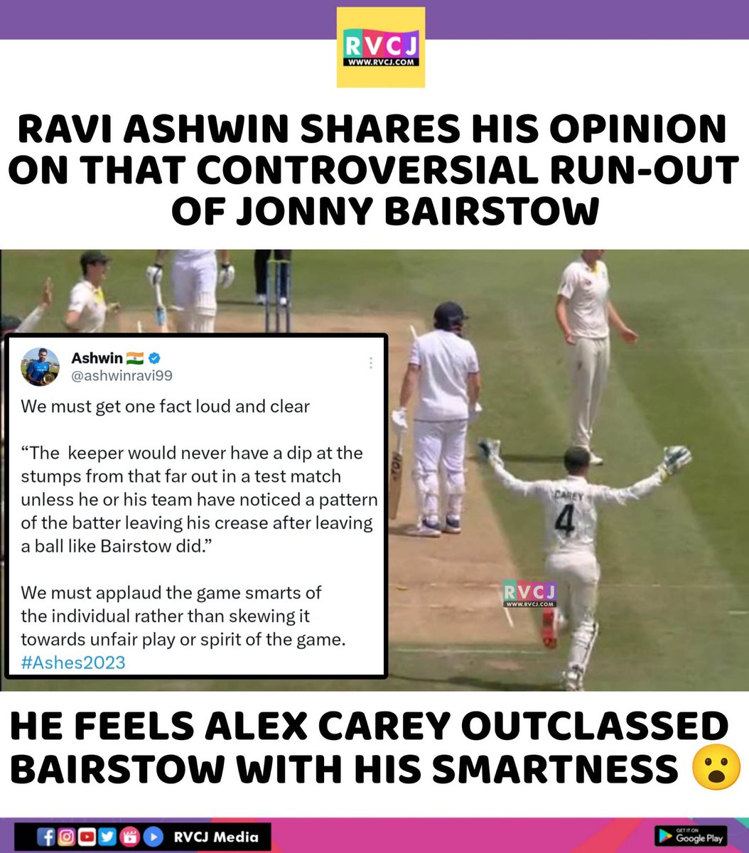 Ravi Ashwin tweets on Bairstow Run-out and carey smartness 
#Ashes23 #ENGvsAUS #Ashes2023