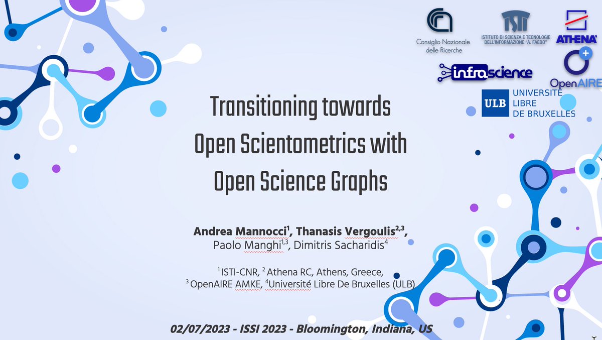 If you're at #ISSI2023 don't miss the tutorial on 'Transitioning towards Open Scientometrics with #OpenScienceGraphs' with our #SciLake partners @vergoulis @andremanno today at 3pm EDT: conftool.pro/issi2023/index…