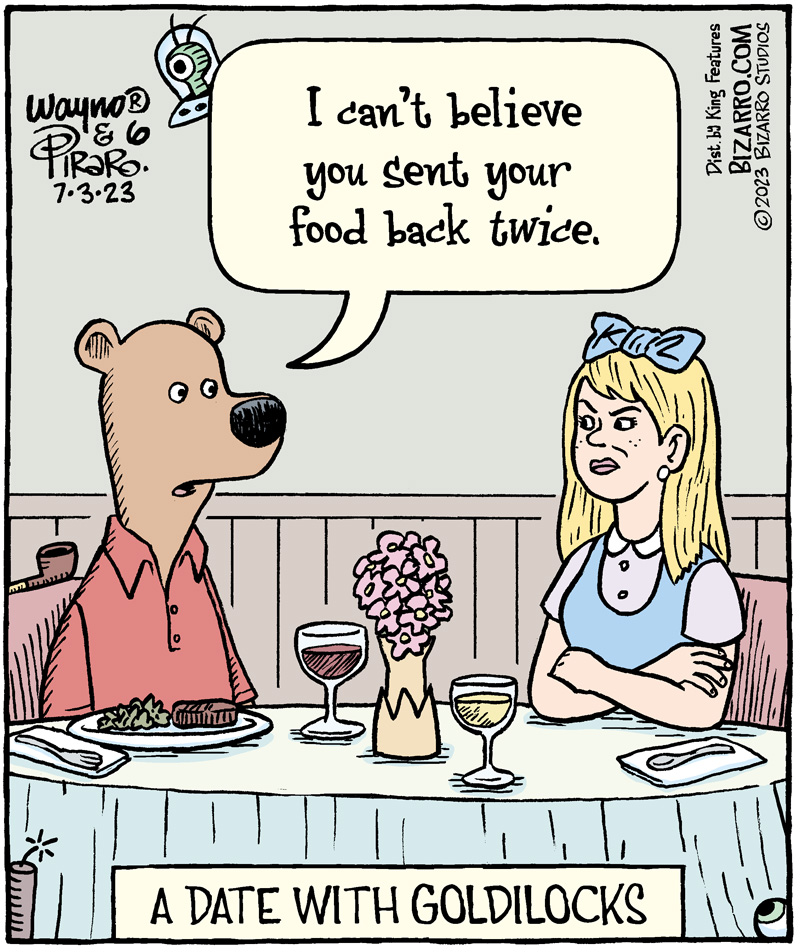 Mama warned him...
#comics #cartoons #fairytales #goldilocks #pickyeater #Bizarro
