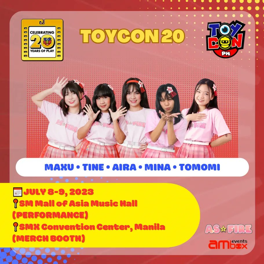 Asfire_ph's tweet photo. ETO NA ANG HINIHINTAY NYO!!!
TOYCON 20 NA!
Catch AS☆FIRE Team Redlight's Maxu, Tine, Aira, Tomomi and Mina as they perform this coming July 8-9 at SM Mall of Asia Music Hall on @phtoycon
#ASFIREph #TOYCON20NA #TOYCON2023 #AMBOXEvents #TOYCONPH
#TOYCONMINDSTYLEFANX https://t.co/Z02f27mAI9