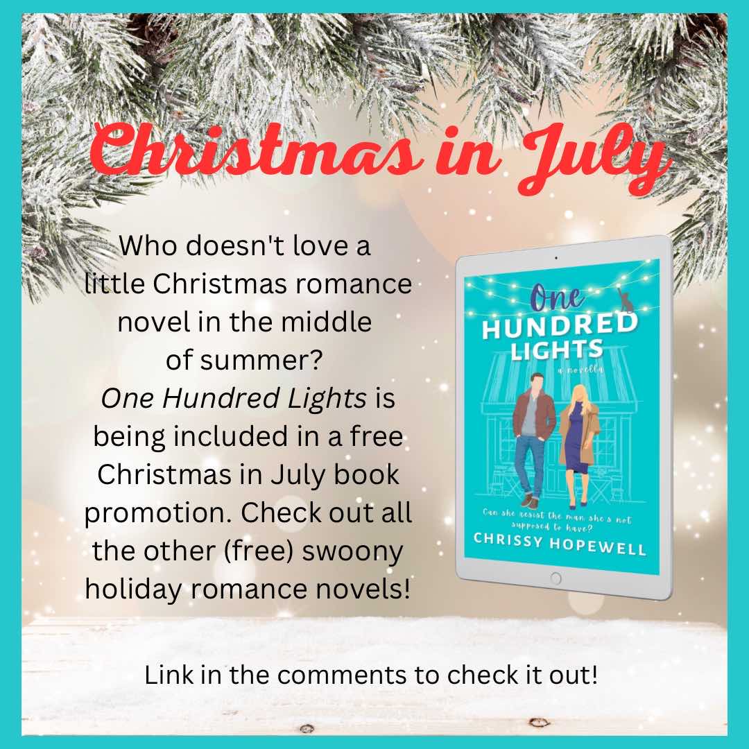 It's Christmas in July! As usual, One Hundred Lights is free to download, but so are a bunch of other (steamy) holiday romance novels. Check 'em out and stuff your kindle (even more). 
books.bookfunnel.com/julyischristma…
#writingcommunity #romancenovelrecs #christmasinjuly #freeromancenovels