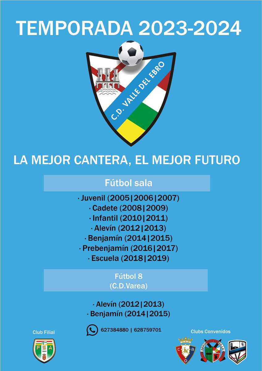 CDValleDelEbro's tweet photo. 💙LA MEJOR CANTERA, EL MEJOR FUTURO💙
INSCRÍBETE ✍️✒️📝
📞 627 384 880 / 628 759 701
Club filial de @FS_Albelda 💚
Clubes convenidos
@vareaoficial ❤️🤍
@Valvatwitt 💙🖤
@Osasuna ❤️
#CDVE https://t.co/LDB9BrKyKq