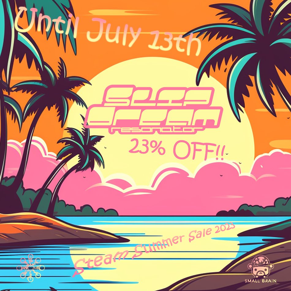 Small__Brain's tweet photo. ☀️🌊Happy Summer!!! 🌴🏖️
SlipDream Resonator is 23% off until July 13th! 
https://t.co/Q1daIwDa7O https://t.co/WUiPJYEIGj