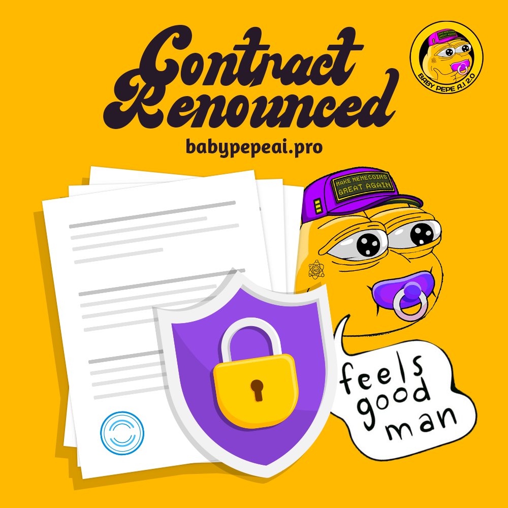 📢💔 Breaking News: Contract Renounced! BabyPepeAI bids farewell to its contract. The memecoin journey takes a new turn. 🚀✨ #MemeRevolution #BabyPepeAI2 #Binance📷📷📷 #BSC #Pepe #Pepe2 #CryptoCommunity #Memecoin #WallStreetBets #Pinksale #Fairlaunch #Crypto #Cryptocurrency