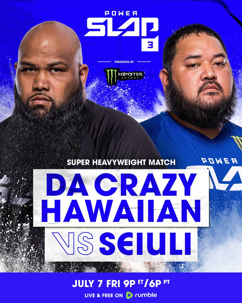 powerslap's tweet photo. The super heavyweights are BACK at #PowerSlap3 💥 

Da Crazy Hawaiian vs Micah “Unko” Seiuli, this Friday July 7, LIVE and FREE on Rumble! https://t.co/PoWeQtYENa