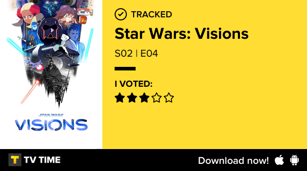israelmdesign's tweet photo. Eu acabei de assistir o episódio S02 | E04 de Star Wars: Visions! #starwarsvisions  https://t.co/SOvh5TUFvQ #tvtime https://t.co/nQSaFVTL4n