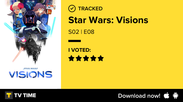 israelmdesign's tweet photo. Eu acabei de assistir o episódio S02 | E08 de Star Wars: Visions! #starwarsvisions  https://t.co/DxlPmVgnoG #tvtime https://t.co/R1KgFHryHV