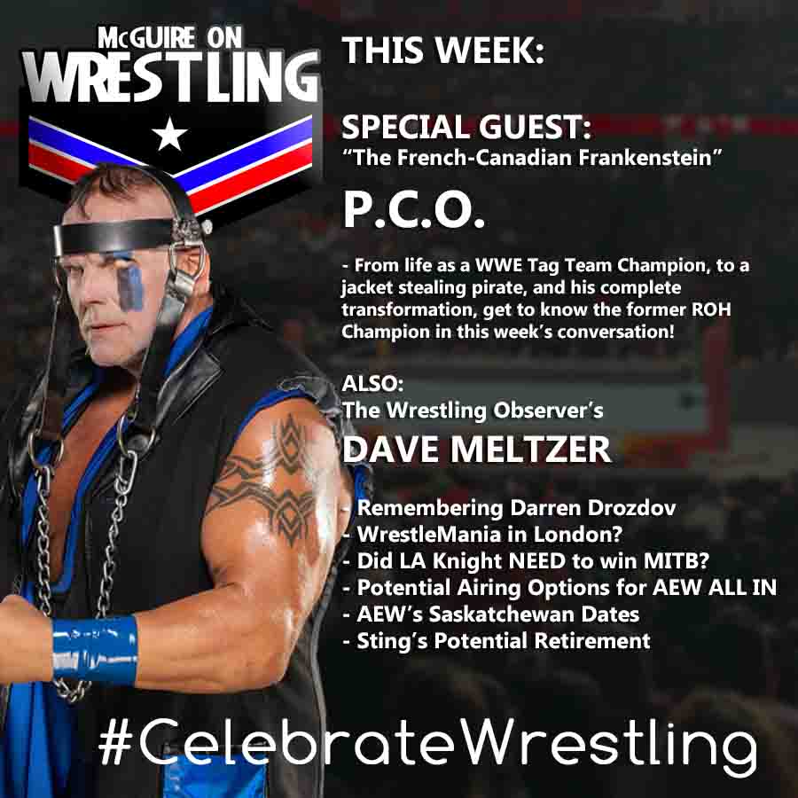 McGuireShow's tweet photo. New #Podcast is up with special guest, Former @WWE Tag and @ringofhonor Champion, PCO! He's on his way to #YYC for @DWrestlingYYC! Also, @davemeltzerWON is back and we have a LOT to talk about! #McGuireOnWrestling #CelebrateWrestling #PCOIsNotHuman
https://t.co/NaRCRlZPEF https://t.co/pKhz4kxEi7
