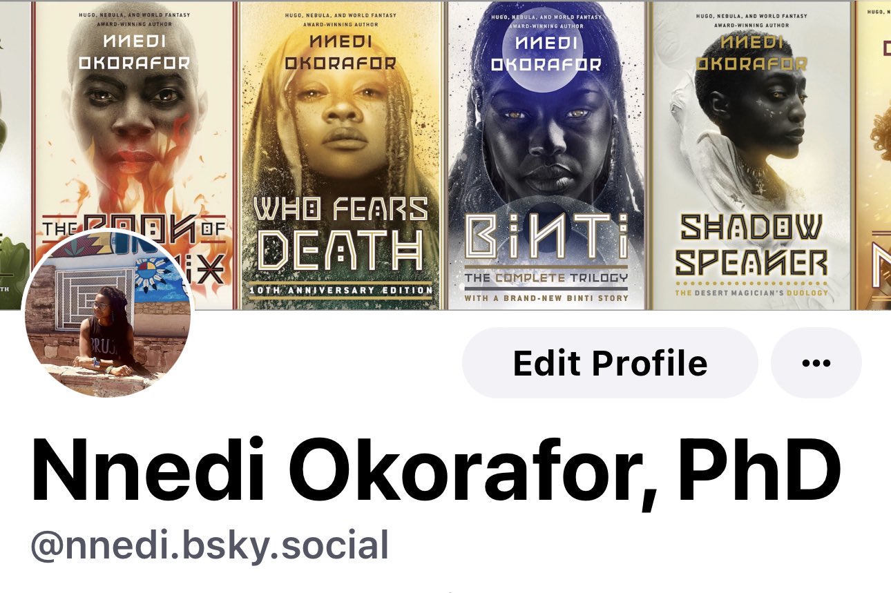 Nnedi Okorafor, PhD🕷️ on Twitter: "I’m on BlueSky and Mas🐘todon, as
