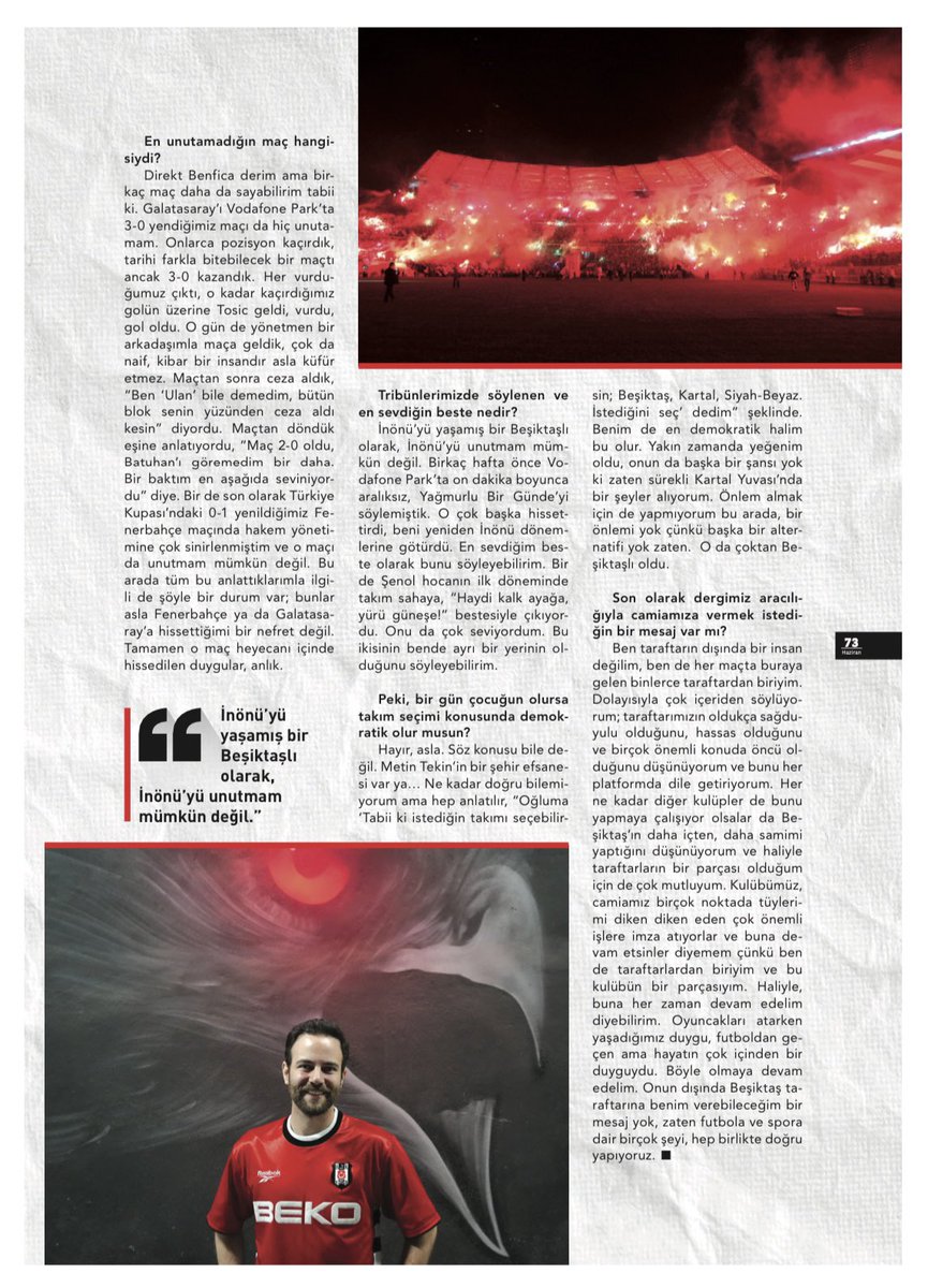 Beşiktaş Dergisi’ne konuk olup, röportaj vermenin hayalini kurardım çocukken. Şimdi ise bu hayalim gerçek oldu. Vermiş olduğum onca röportajın arasında en özeli hiç kuşkusuz ki <a href="/ArslanogluBuse/">Buse Arslanoğlu</a> ile yaptığımız bu keyifli röportaj oldu. 
<a href="/besiktas/">Beşiktaş JK</a>