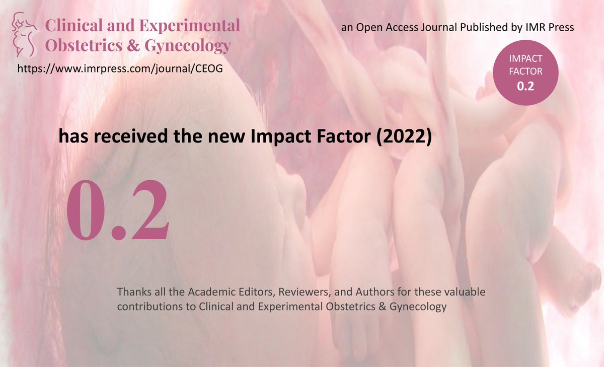 CEOGjournal's tweet photo. 🎉Great news! The Clinical and Experimental Obstetrics & Gynecology (@CEOGjournal) #impact_factor increased to 0.2! Thanks to all our authors, editors, and reviewers!
CEOG website:
https://t.co/8LbYkhXNQY
Welcome to submit your paper to our journal at
https://t.co/HFUhaqnupD https://t.co/uz0xTrWki7