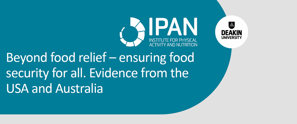 Deakin IPAN (@deakinipan) on Twitter photo FREE IPAN webinar- Household food insecurity 
We're inviting policy makers, practitioners & researchers to hear about the latest research on what actually works to address this complex public health challenge. 
When: 1 August, 10-11.30am AEST
Register: bit.ly/ipanwebinar2023 FREE IPAN webinar- Household food insecurity 
We're inviting policy makers, practitioners & researchers to hear about the latest research on what actually works to address this complex public health challenge. 
When: 1 August, 10-11.30am AEST
Register: bit.ly/ipanwebinar2023