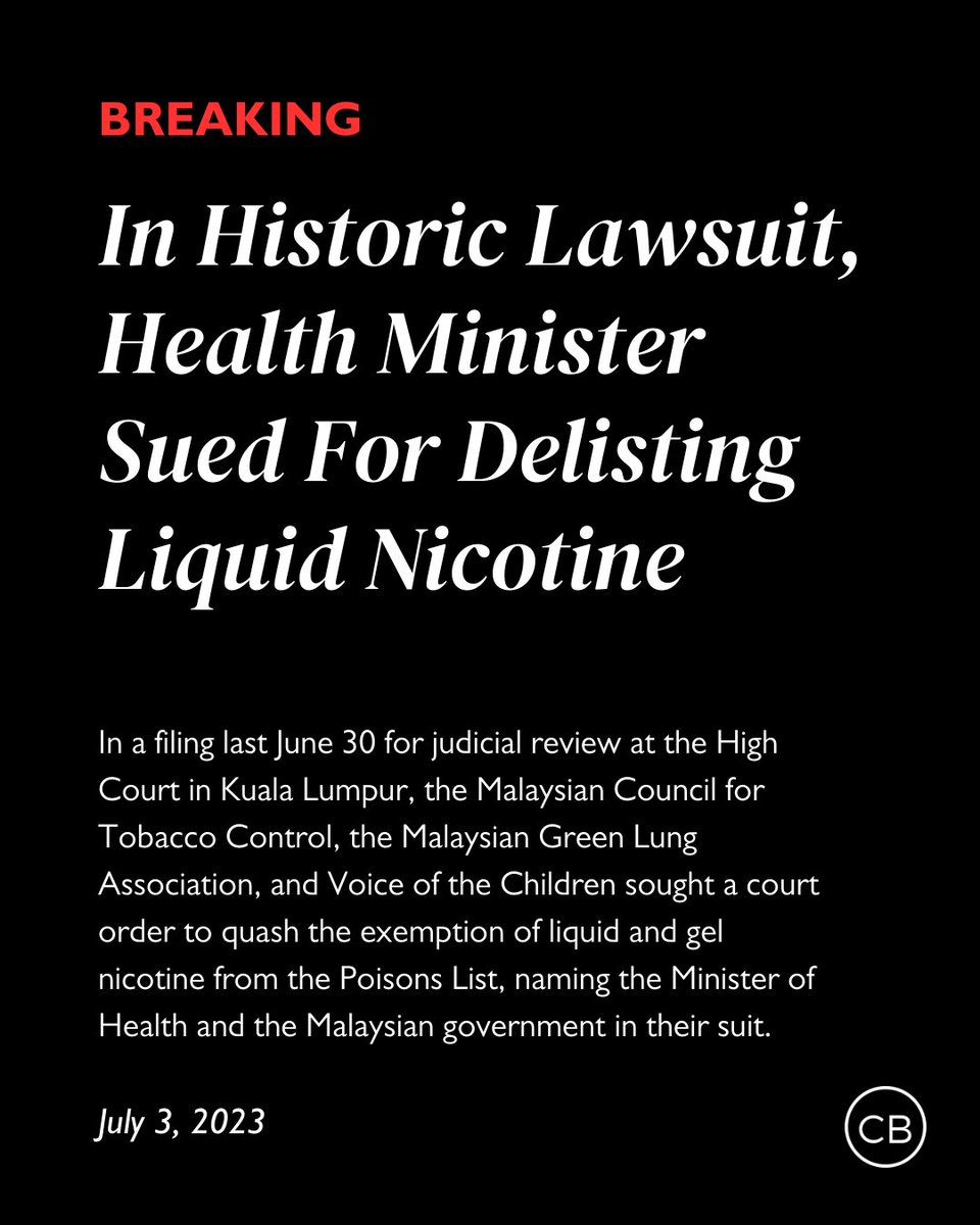 Breaking News: Health & child rights NGOs are challenging the delisting of liquid nicotine in court. Their suit, unprecedented in 🇲🇾 anti-tobacco litigation, accuses Health Minister Dr Zaliha Mustafa of violating the Poisons Act and harming public health. codeblue.galencentre.org/2023/07/03/in-…