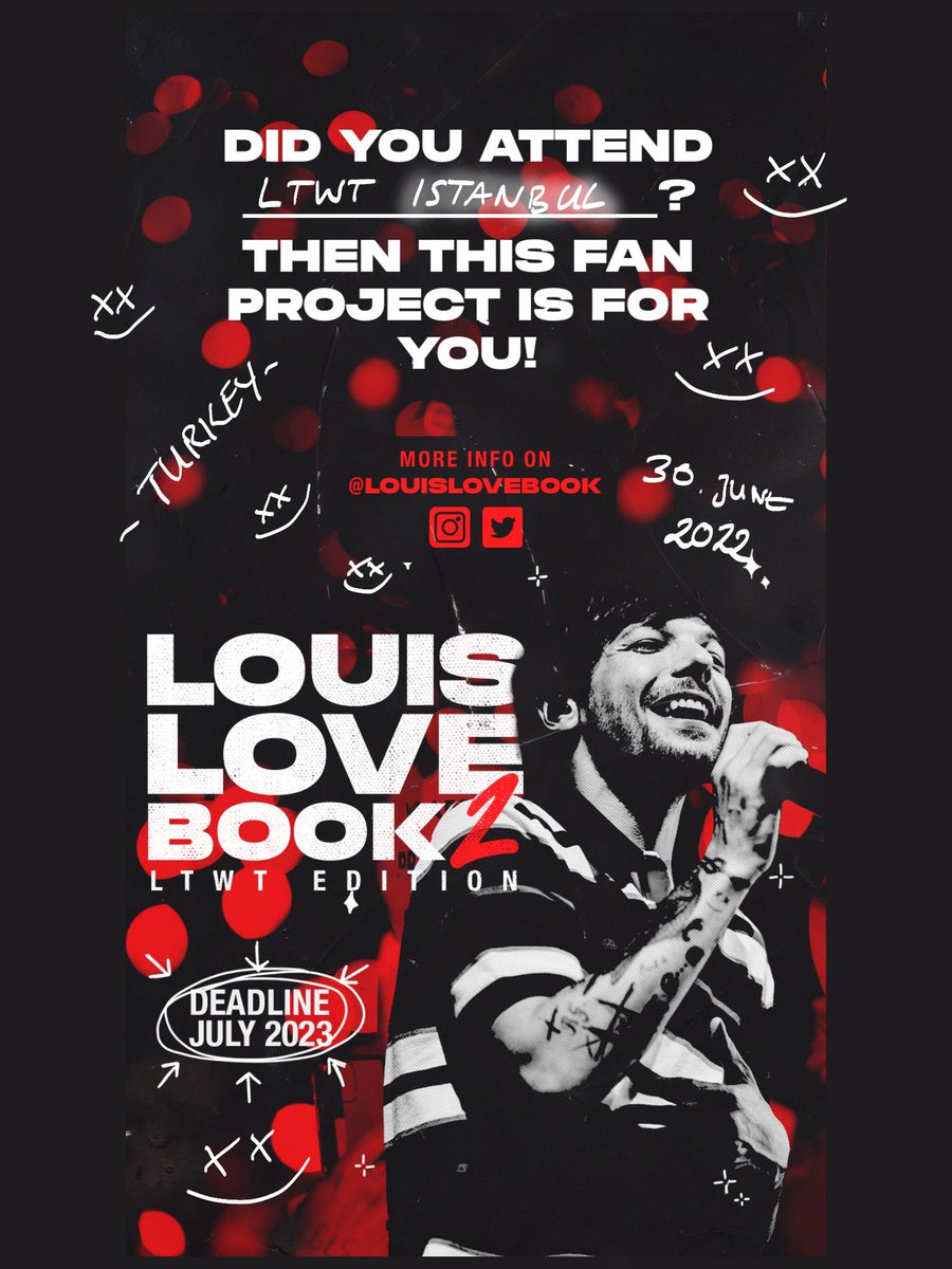 📣 🇹🇷Calling all Louies who attended #LTWTIstanbul! Share your favourite photos, fanart &amp; experience of the show with Louis and submit it to the ♥️ LOUIS LOVE BOOK 2 ♥️ kindly retweet &amp; tag your Louie friends! All infos here 💌 docs.google.com/document/d/12A…
