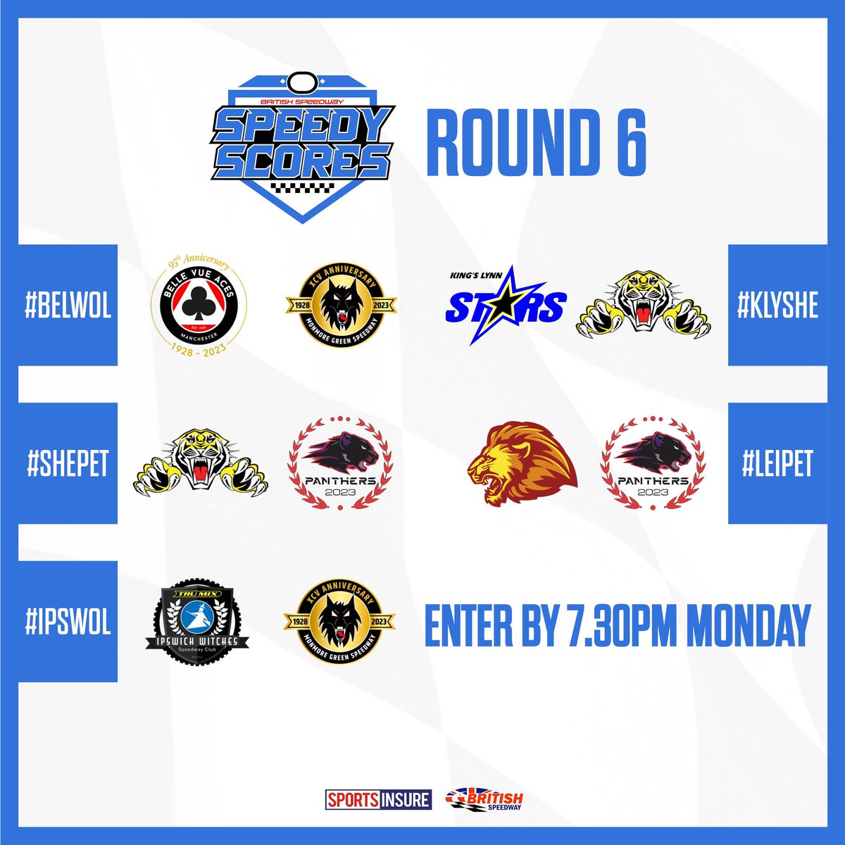SpeedwayGB's tweet photo. π₯ π¦π£ππππ¬ π¦ππ’π₯ππ¦ - ROUND 6οΈβ£
Belle Vue v Wolverhampton (#BELWOL)
Sheffield v Peterborough (#SHEPET)
Ipswich v Wolverhampton (#IPSWOL)
Kingβs Lynn v Sheffield (#KLYSHE)
Leicester v Peterborough (#LEIPET)
Get your predictions in below. Good luck!
ππ¬ #SpeedyScores https://t.co/96riUtaN8n