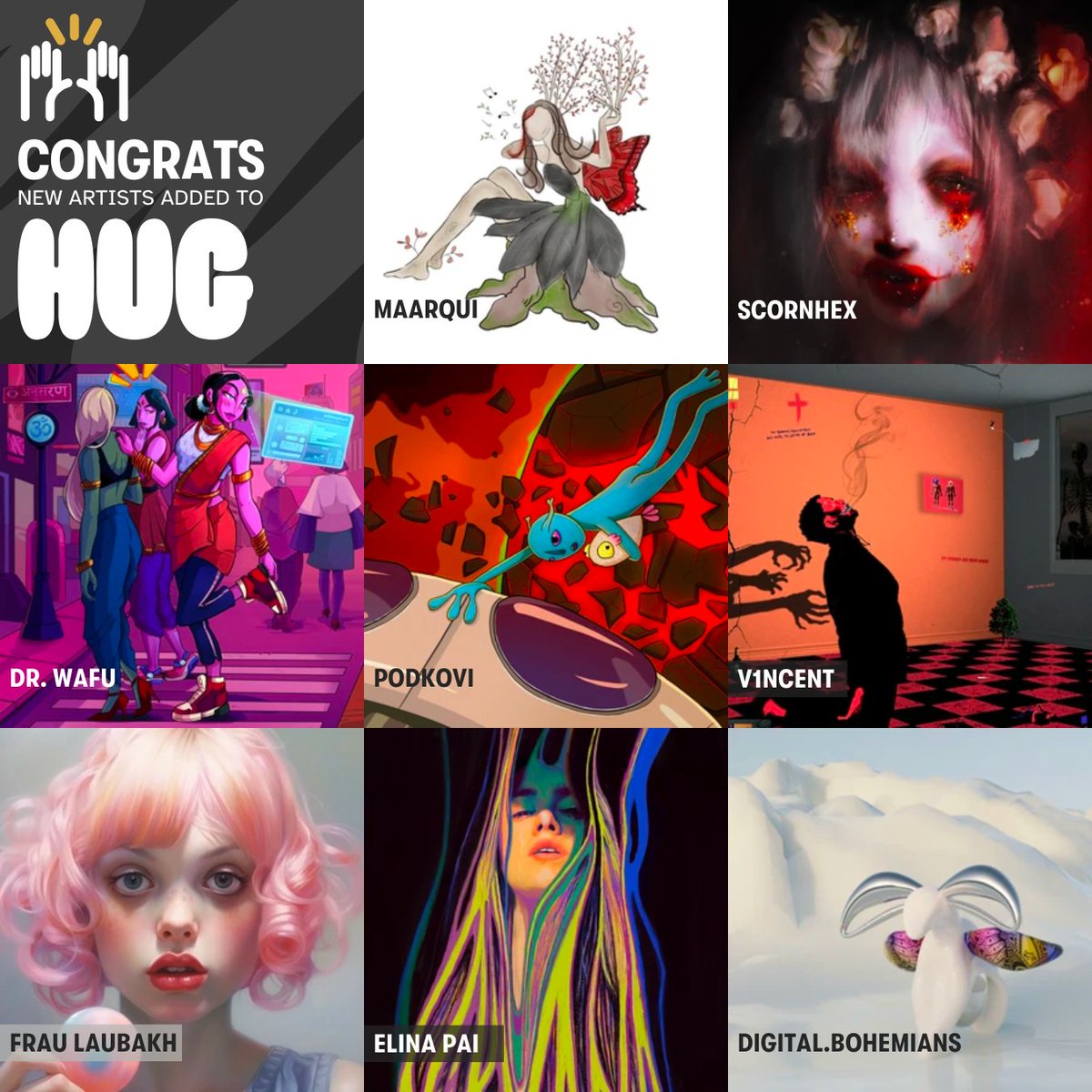 We are elated to welcome &amp; congratulate the newest artists curated to HUG 🎊

<a href="/Maarqui_/">Maarqui |@ForestVixens</a>
@danifxpradana
<a href="/wafudraws/">Wafu</a>
<a href="/Podkovii/">podkovi #nftnyc2024</a>
<a href="/thealvinboss/">V1ncent</a>
<a href="/fraulaubakh/">Frau Laubakh🍃</a>
<a href="/elinapai/">Elina Pai 𓂀</a>
<a href="/Digitalbohemi/">Digital.Bohemians | #NFTNYC2025</a>

We can't wait to help you go further on your journey as an artist 🤗✨