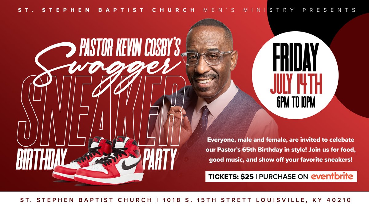 Pastor Kevin Cosby's Swagger Sneaker Birthday Party is going to be EPIC! This event will be held on Friday, July 14th, from 6-10 pm. Tickets can be purchased on Eventbrite! eventbrite.com/e/st-stephen-b… <a href="/kwcosby/">Kevin W Cosby, Ph.D, D. Min.</a>