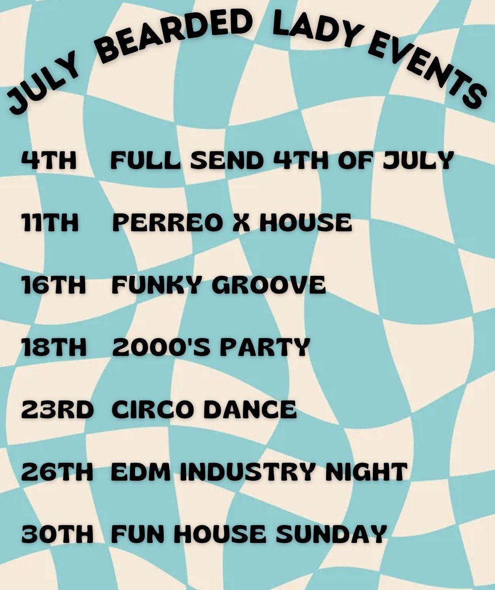 beardedladytx_'s tweet photo. JULY EVENTS HAPPENING UNDER THE BIG TENT 🎪🧔🏻‍♀️ https://t.co/gyprBST9Wl