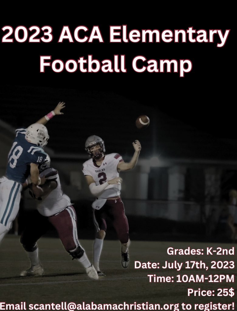 ACA Football (@acaeaglesfball) on Twitter photo 2023 ACA Elementary Football Camp! 🏈 To sign up, email scantrell@alabamachristian.org
#Elevate Ephesians 3:20 <a href="/CoachMichaelSu1/">Coach Michael Summers</a> 2023 ACA Elementary Football Camp! 🏈 To sign up, email scantrell@alabamachristian.org
#Elevate Ephesians 3:20 <a href="/CoachMichaelSu1/">Coach Michael Summers</a>