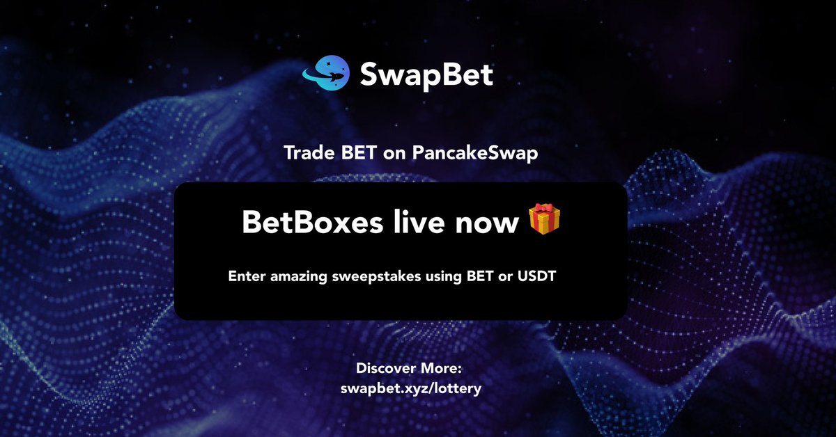 Trade BET on PancakeSwap and enter amazing sweepstakes 🎁🥞

0% Buy and 0% Sell Tax 🪄

Contract Address: 🎰
0x9ff7584Bf2Ef1b3E6248aF60964F7cf3f0a128A2

t.me/swapbetxyz
swapbet.xyz/lottery