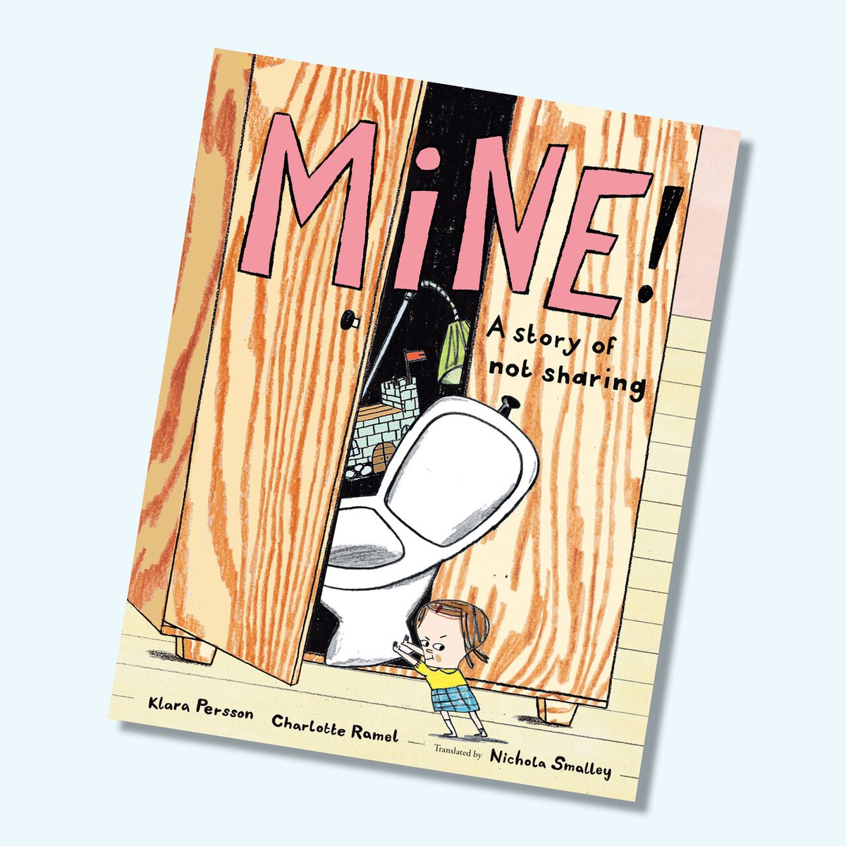 We are thrilled to announce our newest title, Mine! A Story of Not Sharing by Klara Persson, illustrated by Charlotte Ramel and translated by Nichola Smalley. A hilarious story written by a Swedish author twice nominated for the Astrid Lindgren Memorial Award. Coming this Sept!