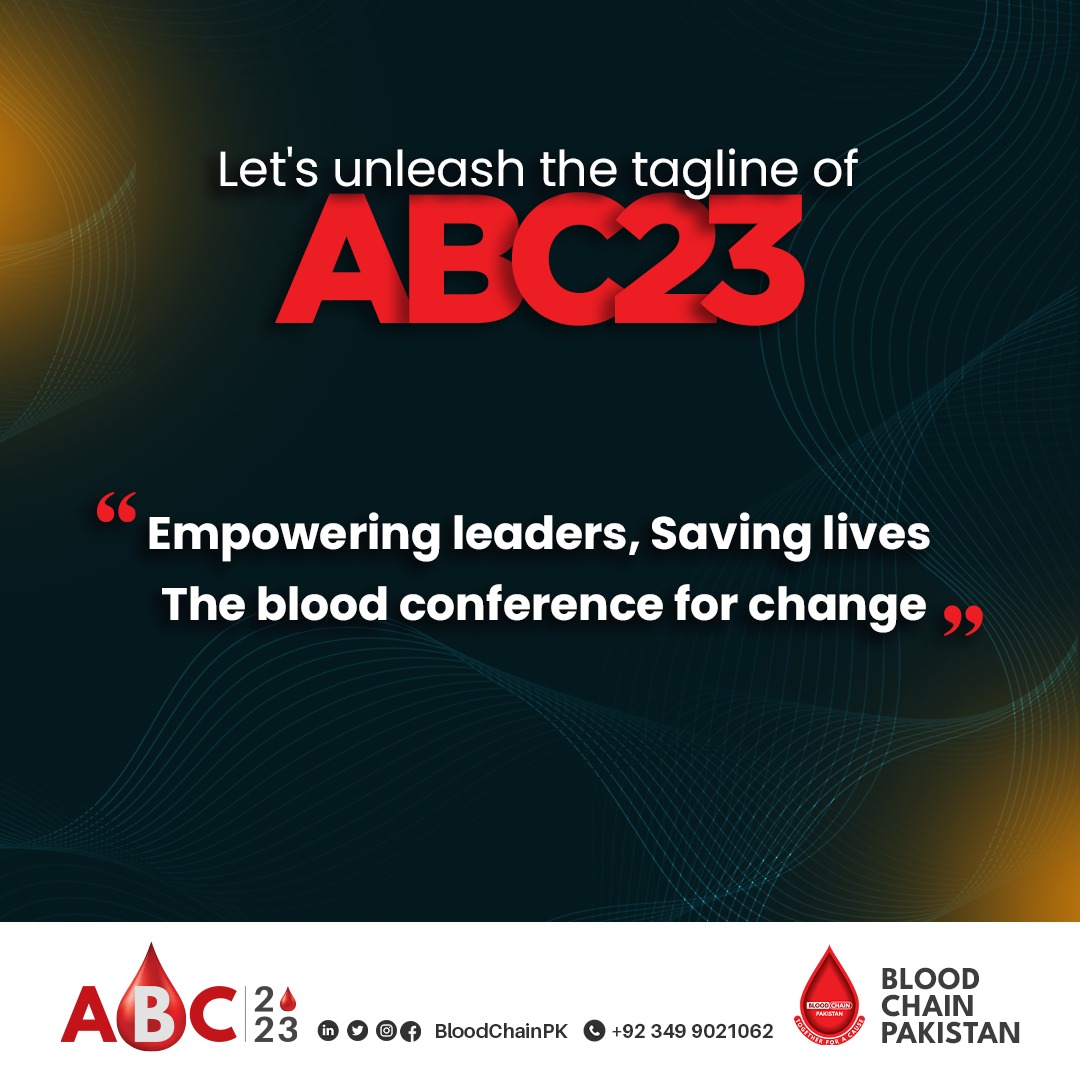 BloodChainPK's tweet photo. Revealing the Official Tagline ABC23!
 
We are super excited to unveil the official Tagline of ABC23:
"Empowering Leaders, Saving Lives: The Blood Conference for Change"
Stay tuned for more updates about the conference as we get closer to the event. https://t.co/3oftR6I1mr