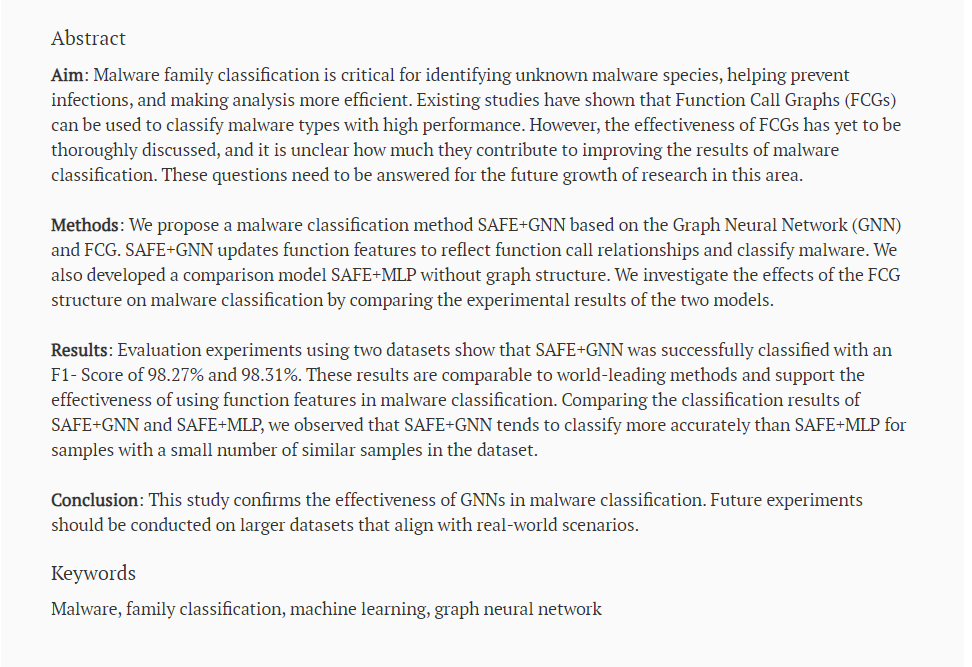 JSSSJournal's tweet image. 🥳Original Article: Graph neural network based function call graph embedding for malware classification 🔜Coming Soon! 
🥰Stay tuned for our latest research 
👉Follow us @JSSSJournal for updates and exciting insights! 
#malwareclassification #graphneuralnetworks #research