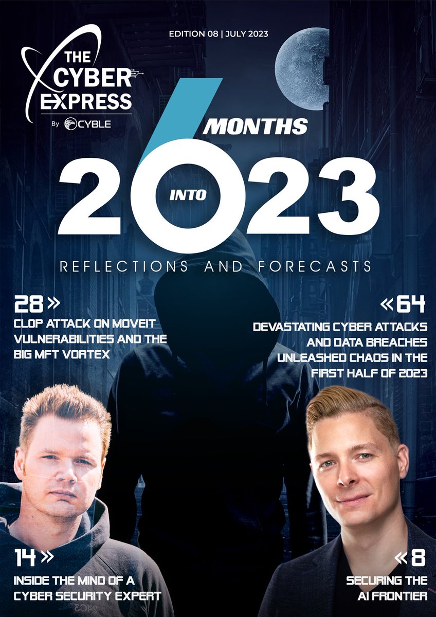 The Cyber Express magazine’s July issue focuses on:
1) An enlightening conversation with <a href="/Ianbcraft/">Ian Beacraft</a>, the founder and chief futurist at Signal and Cipher
 
2) An interview with Tom Van de Wiele, principal technology &amp; threats researcher at <a href="/WithSecure/">WithSecure™</a> 

3) Cybersecurity
