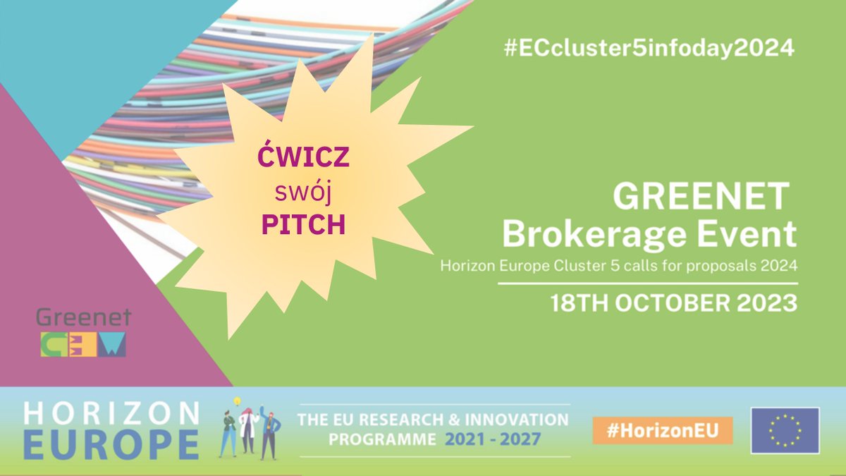 📢 Zapraszamy wszystkie organizacje zainteresowane nadchodzącymi konkursami w klastrze 5⃣ #HoryzontEU – Klimat, energia, mobilność do udziału w sesji pitchingowej podczas wydarzenia brokerskiego zaplanowanego na 18/10!

▶️ tiny.pl/cgzq9