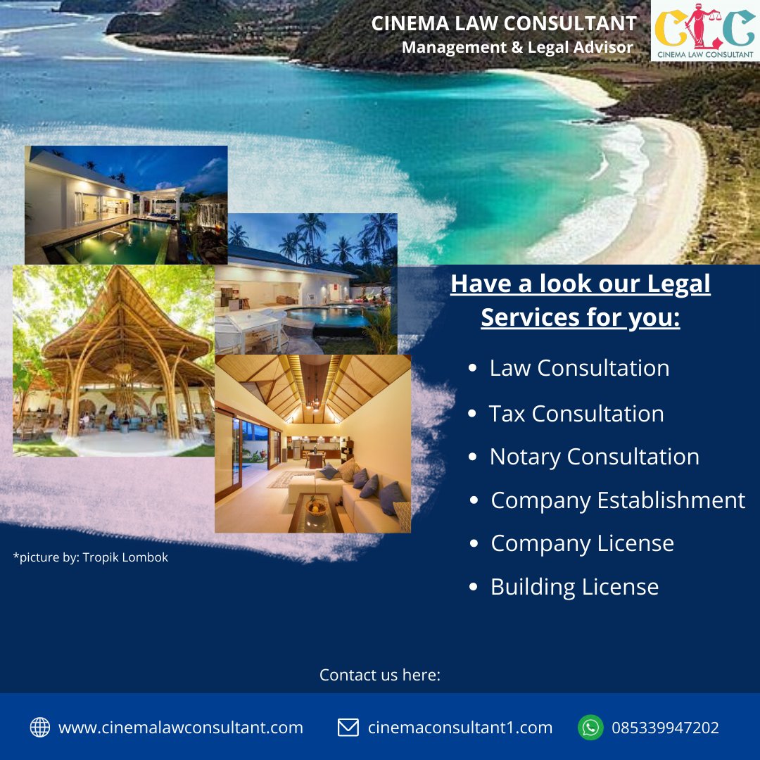 CinemaConsultan's tweet photo. ave a look our Legal Services for you:👇
- Law Consultation
- Tax Consultation
- Notary Consultation
- Company Establishment
- Company License
- Building License
Don't hesitate to contact us 😉
Visit our Website
https://t.co/uYP16AVnZO
#consultant #Lawyer #lombok #NTB #indonesia https://t.co/4TwcAsLBGQ