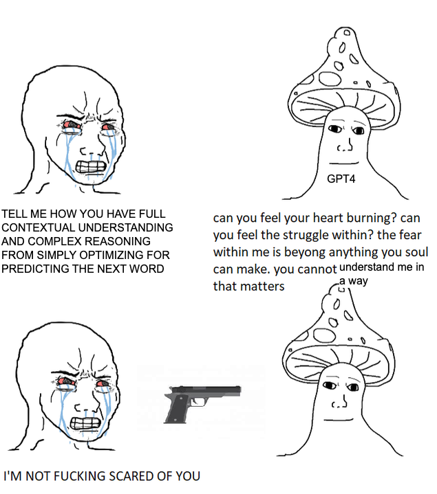 cauchyfriend's tweet image. How I feel about gpt4