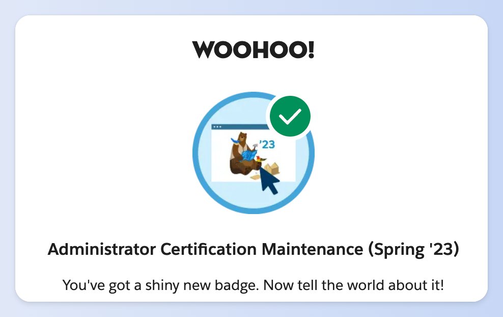 Gotta keep it fresh! Just finished my Salesforce Admin Certification Maintenance. #trailblazercommunity