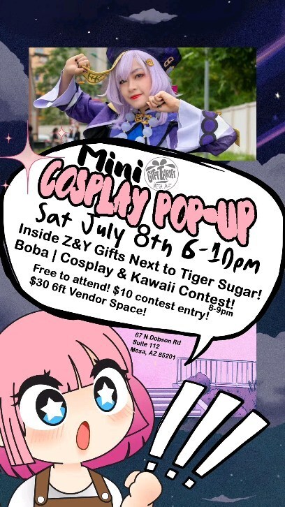 Mini pop-up and contest with our friends @z_and_y_gifts
Free Event All ages 6-10pm
💥 Select Vendors 
🧋Next to @tigersugar.az
Contest is 8-9pm
 💕 Cosplay contest 18+ to enter
💖 Kawaii contest 18+ to enter
🏆 Winners get freebies from vendors and Gi… instagr.am/reel/CuOEqDGgs…