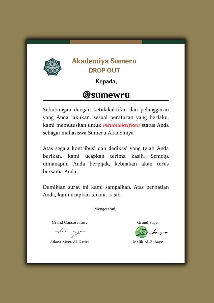 SA_HoDaena's tweet photo. ㅤㅤ
Kepada, @sumewru.
Berikut kami lampirkan surat nonaktif Anda sebagai mahasiswa Sumeru Akademiya. 

Tembusan: @SA_Spantamad, @SA_Vizier, @SA_Navbed, @SageYasmin. 
ㅤㅤ https://t.co/MLMffxV66s