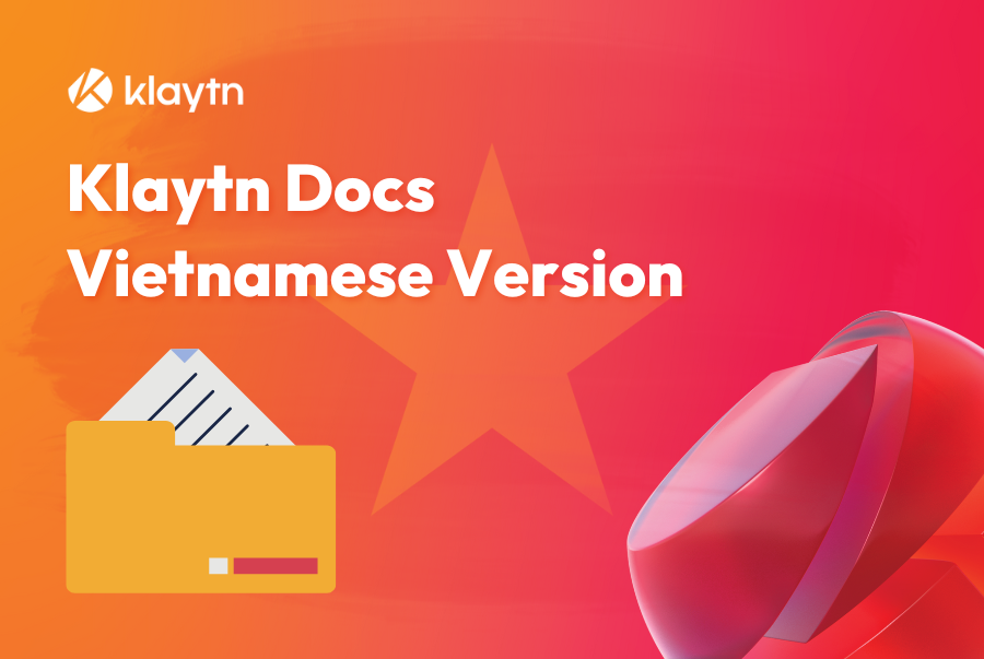 KaiaChain_VN's tweet photo. 🔔@klaytn_official chính thức xuất bản Vietnamese Docs 🚀

Hãy truy cập ngay Klaytn Docs Tiếng Việt và nâng cao kiến thức của bạn về #Klaytn: https://t.co/IBUqsDyZC3 📚

#KlaytnVietnam #KlaytnDocs https://t.co/V4ona1bO6q