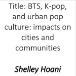 I have a new boss. I told her about my love for BTS/K-pop. Thanks to her encouragement, I'll now be at the State of Australasian Cities Conference here in New Zealand, in December 🫣 
Title: BTS, K-pop, and urban pop culture: impacts on cities and communities.
#soac2023 #BTSARMY