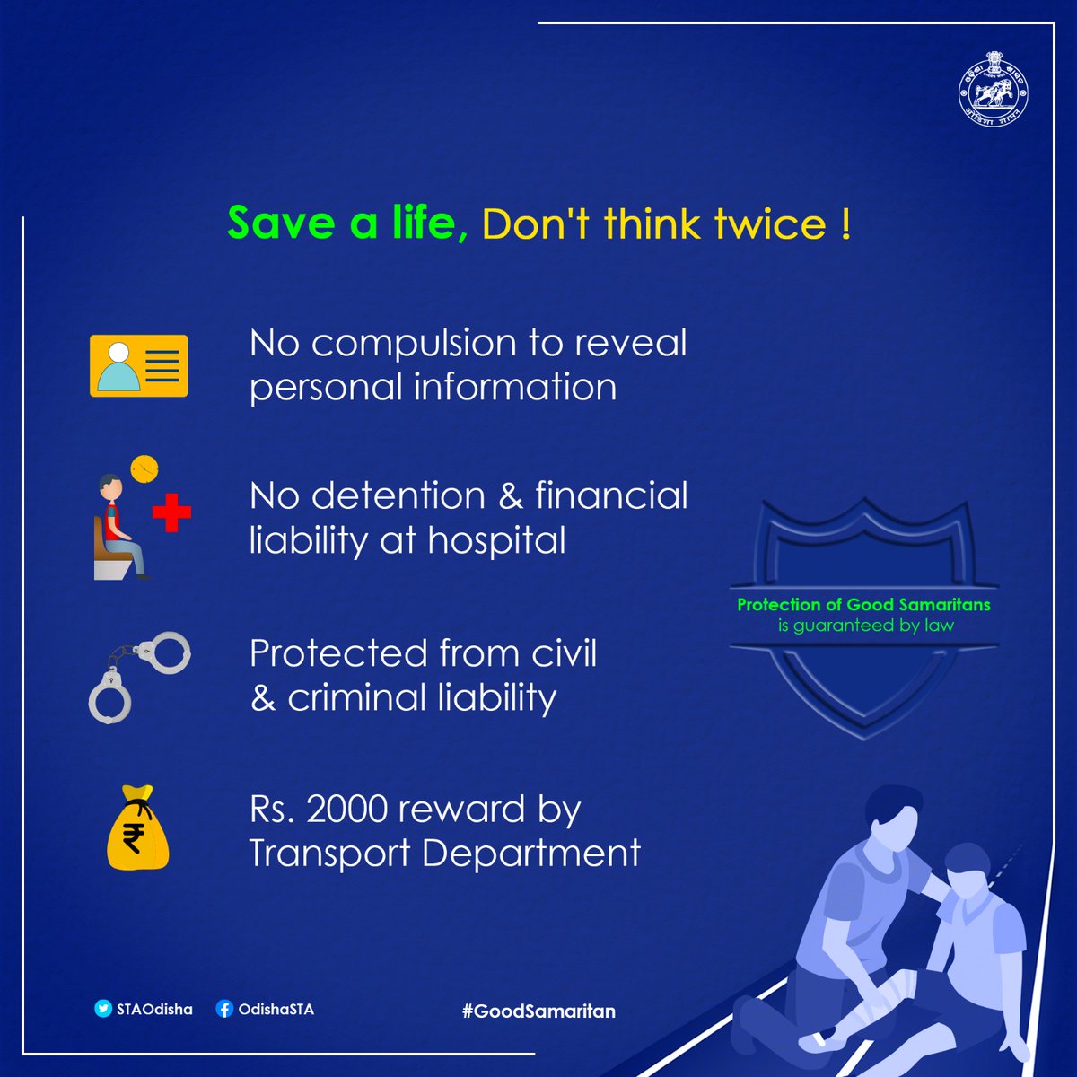 STAOdisha's tweet photo. Good Samaritans like Shri Sidhant Mohapatra are source of inspiration for all of us.Thank you for being a role model.

Do not hesitate.Your timely assistance during the #Goldenhour (first hour) of #roadaccident can save lives.

Protection of a #GoodSamaritan is guaranteed by law. https://t.co/ChCguA7z6f