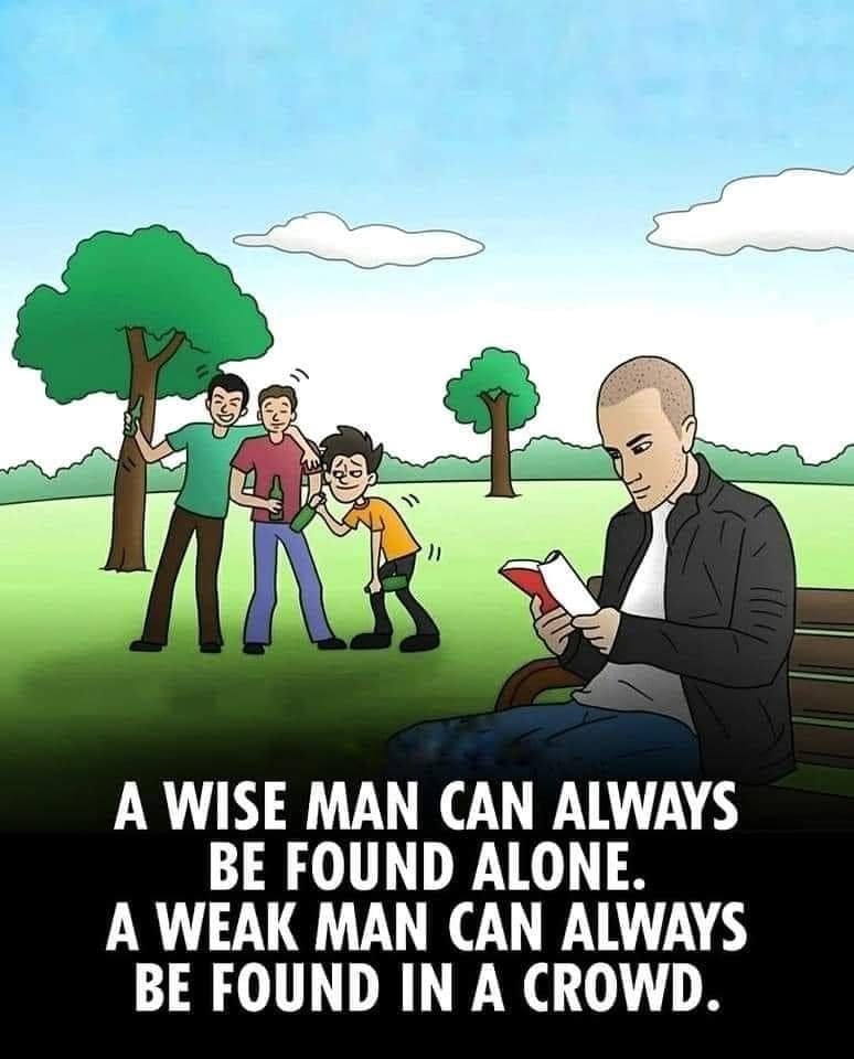 fedecops's tweet image. 🧠💫 Remember, a wise man can always be found alone, while a weak man can often be found in a crowd. Embrace solitude as a path to wisdom. #WisdomWednesday #StrengthInSolitude