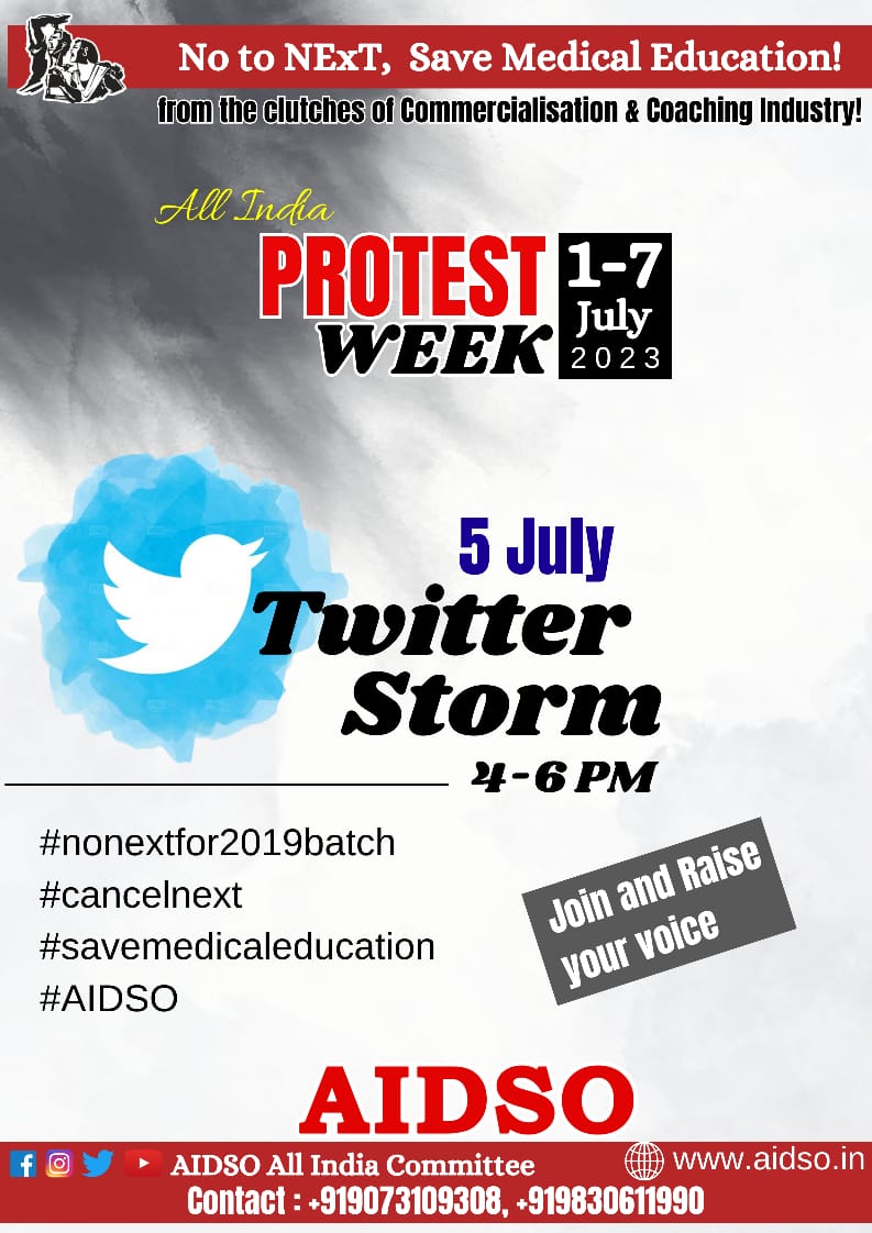 NExT should not be forced on medical students. Observe All India protest week against NExT from 1st to 7th July 2023. 
Participate in Twitter Strom on 5th July (4-6 PM)

#NONEXTFOR2019BATCH #CANCELNEXT #savemedicaleducation
#AIDSO