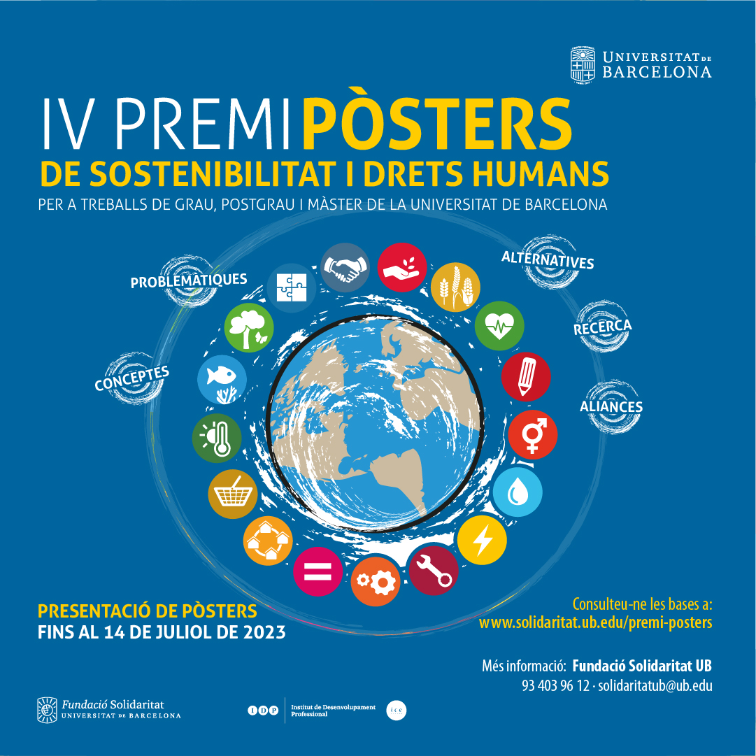 SolidaritatUB's tweet photo. #FamZero #IgualtatDeGènere #TreballDecent, #educació de qualitat, acció pel #clima…
🏆Si ets estudiant de la @UniBarcelona i has treballat un tema de l'#Agenda2030 en forma de pòster, l’esperem al Premi de Pòsters de #Sostenibilitat i #DretsHumans!
👉https://t.co/6m4nNep4f4 https://t.co/tbFrPLtTbB