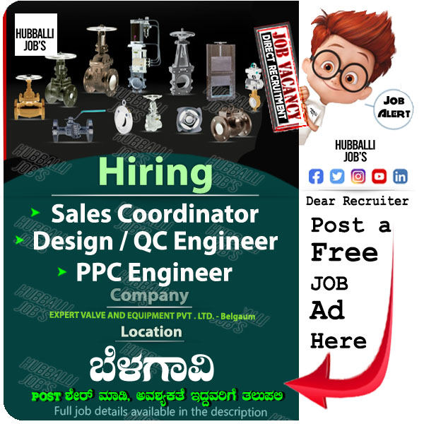 Complete Job Details available on our HubballiJobs Facebook Page-Post Dt 03-07-2023

#hubballijobs #hubballi #davanagere #belgaum #bagalkot #gadag #jobsinhubli #hublijobs #hublidharwad #dharwad #ಧಾರವಾಡ #ಹುಬ್ಬಳ್ಳಿ #ಬೆಳಗಾವಿ #salescoordinator #designengineer #qcengineer #ppcengineer