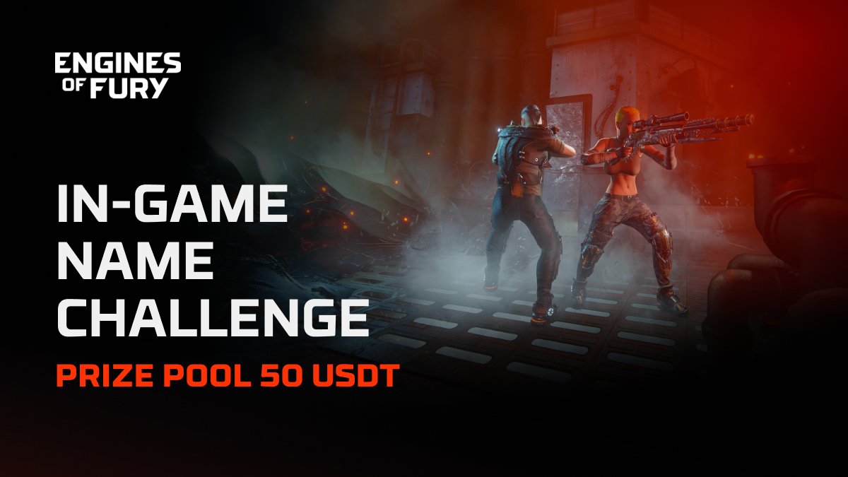 EnginesOfFury's tweet photo. ⚠️ Private demo testing is ahead of us ⚠️
Let's see if you got your in-game name ready.

Get team cracking &amp; win 50 USDT
💬 Comment your nickname
🔗 RT &amp; tag 3
🔚 JULY 4 https://t.co/a5Gm6noUUf