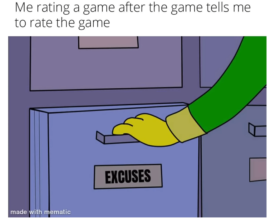 PinnacleEsports's tweet photo. Seriously, who rates a game without getting a reminder every 0.00000001s? #GamerIssues https://t.co/fqzEMoryzn