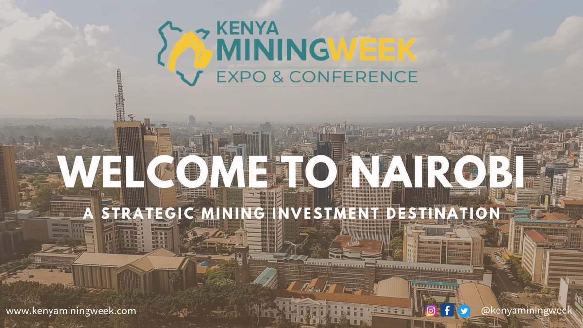 KenyaMiningWeek's tweet photo. Kenya and particularly Nairobi, is considered an investment pathway  into Africa. 

Kenya Mining Week Expo and Conference welcomes you to Nairobi, (Kenya's Investment Hub)

Let's talk #InvestinginMining, #Gemstones, #Gold, #GreenEnergy, #WomenAndYouthinMining, #ESG, #Policies! https://t.co/LdszcMmvzh