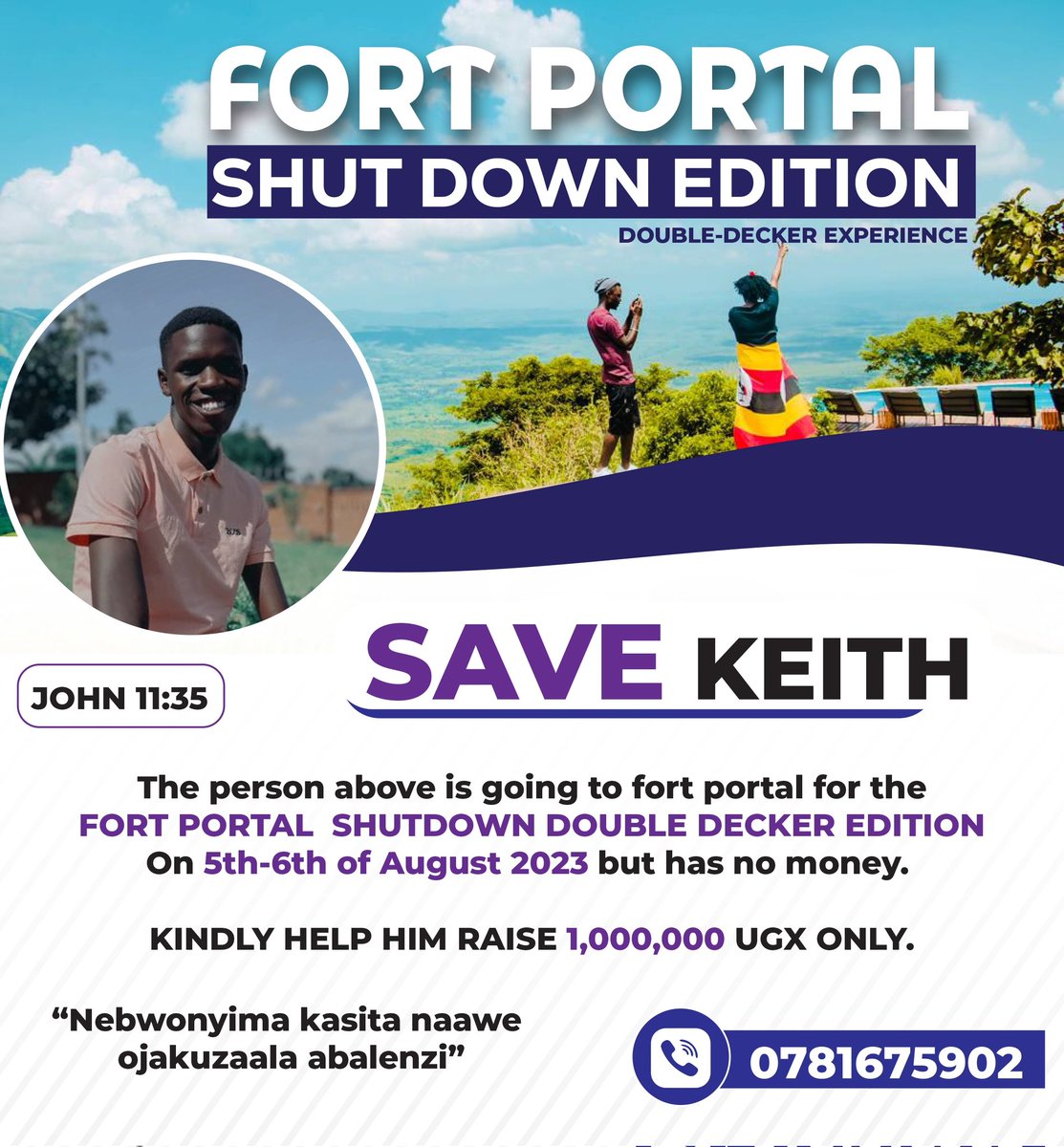 javisstunner's tweet photo. Another day to chase the bag, let's save Keith he wants to join us for the #FortPortalShutDown on 5-6th August but lacks money, any amount shall be appreciated.๐ค๐ค
#SaveKeith
#FortPortalShutDown https://t.co/zakiypwOPl