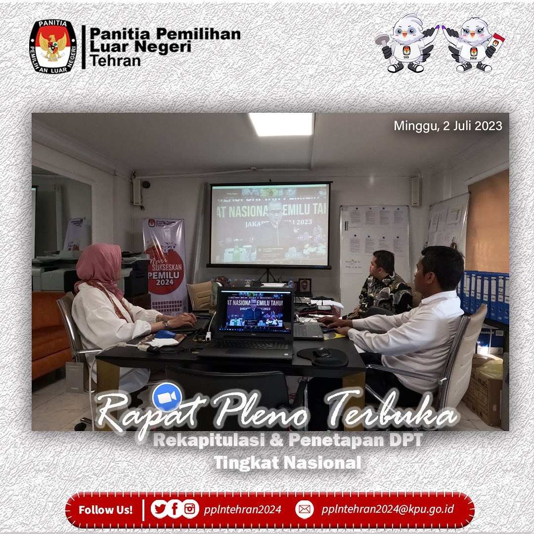 pplntehran2024's tweet image. PPLN Tehran menghadiri Rapat Pleno Terbuka via Zoom Meeting
🗓️ Minggu, 02/07/2023
🕠 09.30 WIB (05.30 waktu Tehran)
📎 Rekapitulasi dan Penetapan Daftar Pemilih Tetap (DPT) Tingkat Nasional
#ppln
#Pemilu2024
#pemilu
#pantarlih
#ecoklit
#demokrasi
#sidalih
#wni
#tehran
#iran
#dpt
