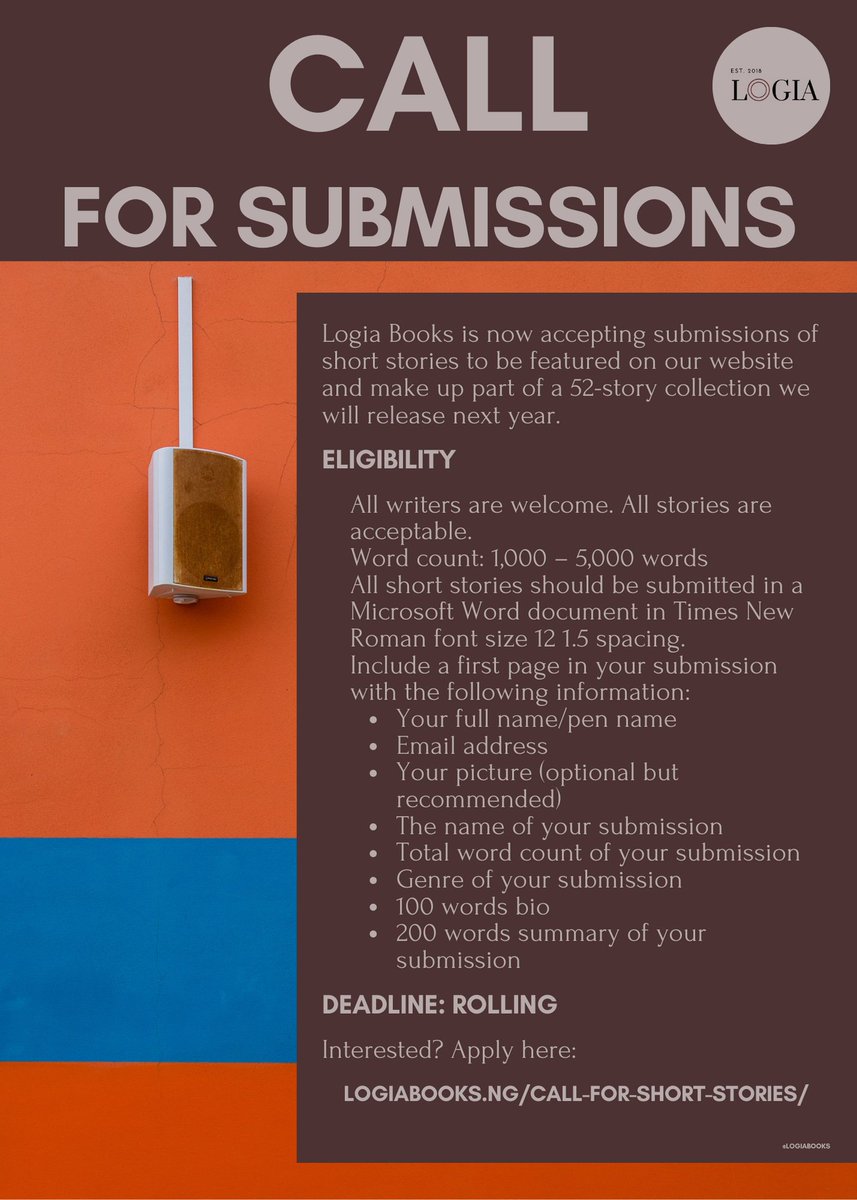 LogiaBooks's tweet photo. Hey! Have you submitted your short story to @LogiaBooks yet?
Visit our website to read the full guidelines and submit your story: https://t.co/kIQ8RrOBaz
#shortstoryanthology #shortstorywritingcompetition #callforsubmission #shortstorywriting #callforsubmissions #shortstory https://t.co/jqAaHEl8Ey