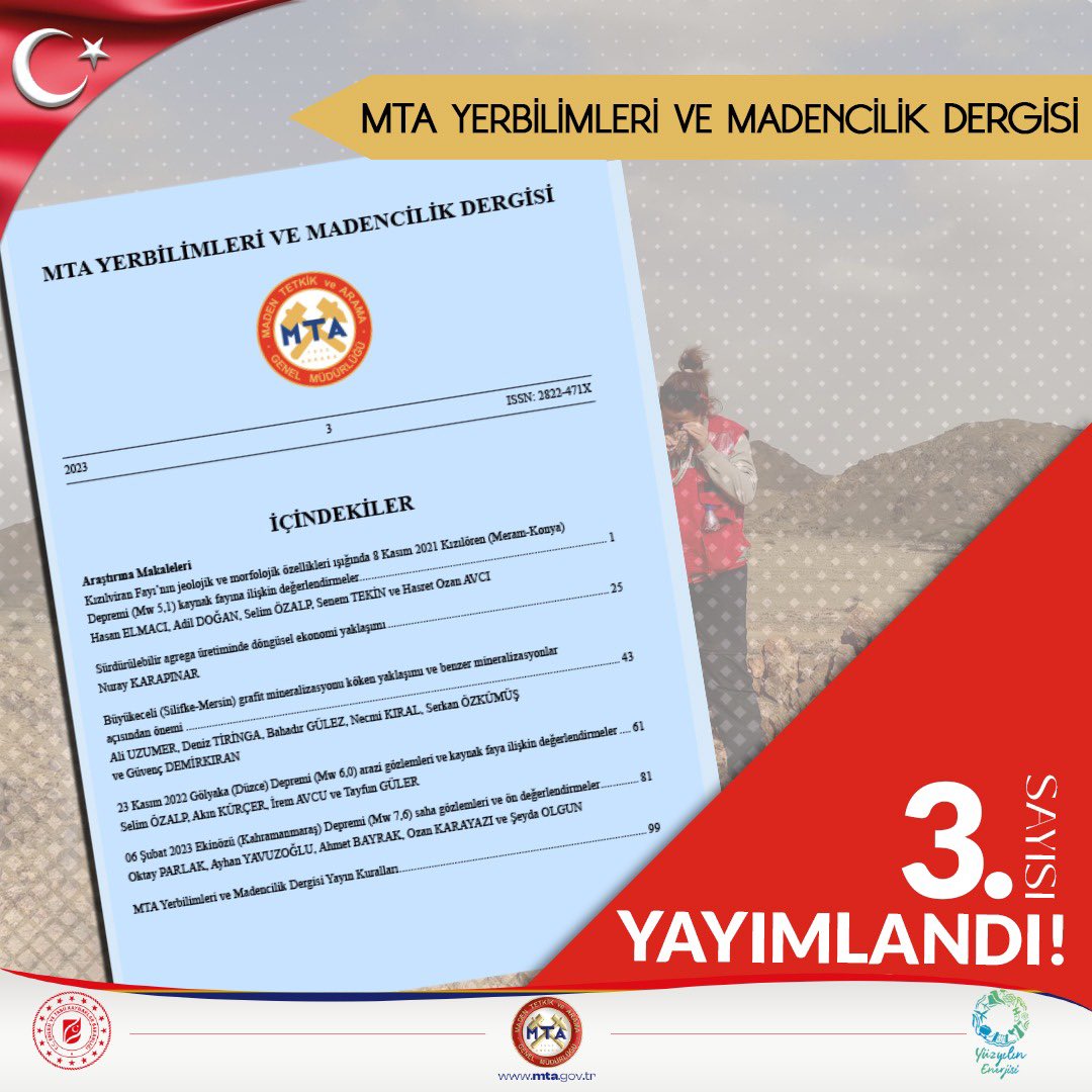 MTAGenelMd's tweet photo. MTA Yerbilimleri ve Madencilik Dergisi’nin 3. sayısı yayımlandı! 

https://t.co/VHrbxGecA2 https://t.co/z7tOmIeAEQ