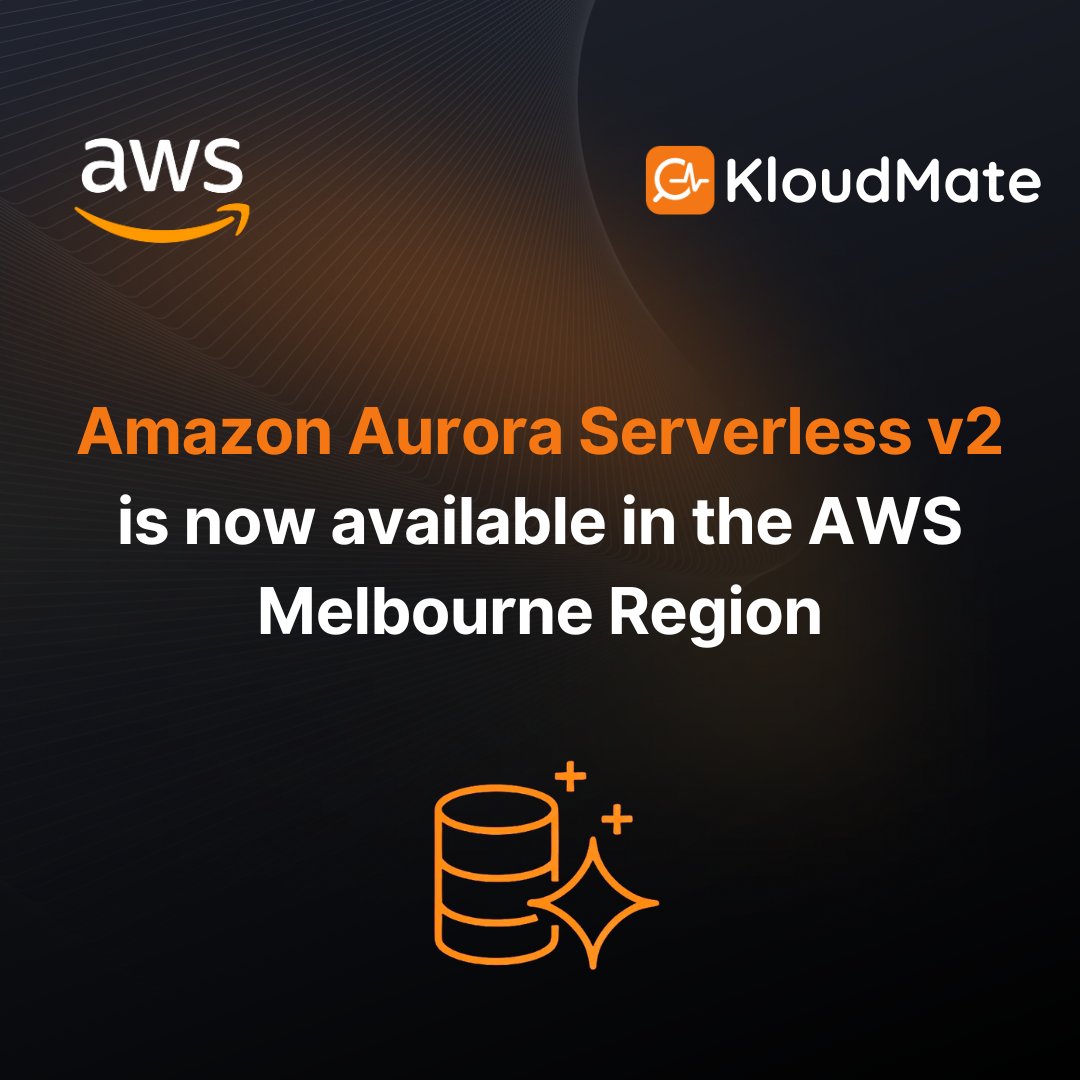 kloudmate's tweet image. Amazon Aurora Serverless v2 is now available in the AWS Melbourne Region. 🌐🚀

aws.amazon.com/about-aws/what…

#AWS #AmazonAuroraAerverlessV2 #AmazonAurora #Serverless #automaticscaling #AWSMelbourne #MySQL #PostgreSQL #databasemanagement #SaaS